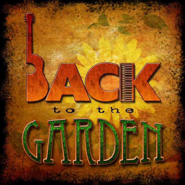 Back To The Garden